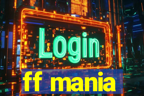 ff mania